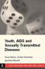 Youth AIDS and Sexually Transmitted Diseases
