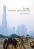 Dubai: Behind an Urban Spectacle