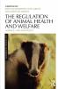 Regulation of Animal Health and Welfare