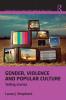 Gender Violence and Popular Culture