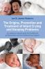Origins Prevention and Treatment of Infant Crying and Sleeping Problems