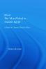 Maat The Moral Ideal in Ancient Egypt