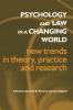 Psychology and Law in a Changing World