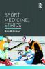Sport Medicine Ethics