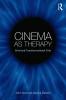 Cinema as Therapy