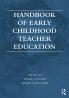 Handbook of Early Childhood Teacher Education