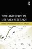 Time and Space in Literacy Research