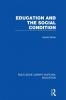 Education and the Social Condition (Rle Edu L)
