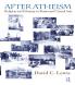 After Atheism