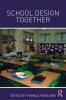 School Design Together