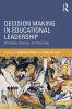 Decision Making in Educational Leadership