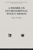 Primer on Environmental Policy Design