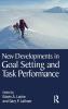 New Developments in Goal Setting and Task Performance