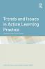 Trends and Issues in Action Learning Practice