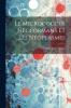 Le Micrococcus Neoformans Et les NÃ©oplasmes (Classic Reprint)