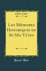 Les MÃ©moires Historiques de Se-Ma-Ts''ien (Classic Reprint)