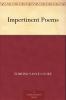 Impertinent Poems (Classic Reprint)