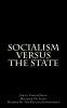 Socialism Versus the State (Classic Reprint)