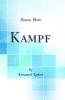 Kampf (Classic Reprint)