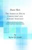 American House Carpenters' and Joiners' Assistant: Being a New and Easy System of Lines Founded on Geometrical Principles for Cutting Every Description of Joints and for Framing the Most Difficult Roofs; To Which Is Added a Complete Treatise on Ma