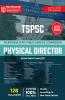 TSPSC PHYSICAL DIRECTOR