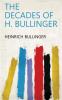 The Decades of H. Bullinger