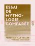 Essai de Mythologie ComparÃ©e: Traduit de l'Anglais (Classic Reprint)