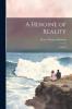 Heroine of Reality: A Novel (Classic Reprint)