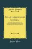 Sulla Cosmogonia Mosaica: Triplice Saggio di una Esegesi della Storia della Creazione Secondo la Ragione e la Fede; Preliminari di un Exemeron; IL Concetto Biblico Dello Acque nella Storia della Meteorologia; Gli Imperativi della Genesi (Classic Reprint)