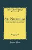 St. Nicholas Vol. 33: An Illustrated Magazine for Young Folks; Part II May 1906 to October 1906 (Classic Reprint)