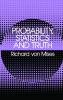 Probability Statistics and Truth