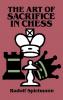 SPIELMANN-THE ART OF SACRIFICE IN CHESS