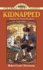 KIDNAPPED: ADAPTED FOR YOUNG READERS