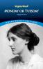 Woolf-Monday or Tuesday: Eight Stories