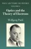 OPTICS AND THE THEORY OF ELECTRONS: VOLUME 2 OF PAULI
