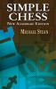 STEAN-SIMPLE CHESS: NEW ALGEBRAIC EDITIO