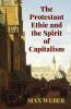 Protestant Ethic and the Spirit of Capitalism