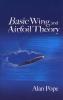 BASIC WING AND AIRFOIL THEORY