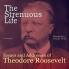 Roosevelt - The Strenuous Life