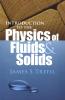 Introduction to the Physics of Fluids and Solids (Dover Books on Physics)