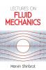 Lectures on Fluid Mechanics