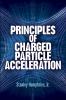 PRINCIPLES OF CHARGED PARTICLE ACCELERATION