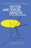 Vector and Tensor Analysis with Applications
