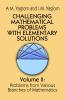 Challenging Mathematical Problems with Elementary Solutions Vol. II