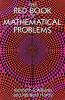 The Red Book of Mathematical Problems