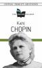 Chopin-Kate Chopin The Dover Reader