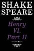Shakespeare-Henry VI Part II