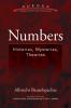 Numbers: Histories Mysteries Theories