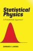 STATISTICAL PHYSICS: A PROBABILISTIC APPROACH