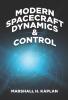 MODERN SPACECRAFT DYNAMICS AND CONTROL